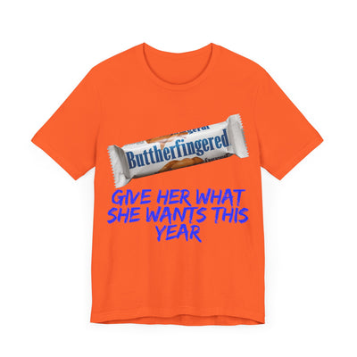 Unisex Jersey Short Sleeve Tee Butterfinger dirty shirt Adult humor Butterfinger shirt chocolate bar shirt candy shirt