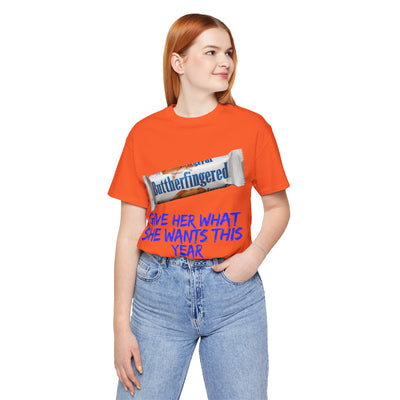Unisex Jersey Short Sleeve Tee Butterfinger dirty shirt Adult humor Butterfinger shirt chocolate bar shirt candy shirt