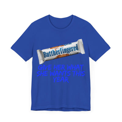 Unisex Jersey Short Sleeve Tee Butterfinger dirty shirt Adult humor Butterfinger shirt chocolate bar shirt candy shirt