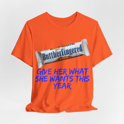Unisex Jersey Short Sleeve Tee Butterfinger dirty shirt Adult humor Butterfinger shirt chocolate bar shirt candy shirt