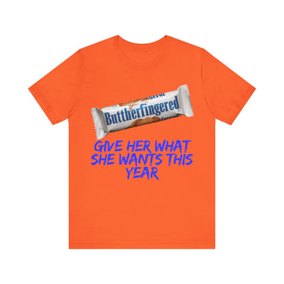 Unisex Jersey Short Sleeve Tee Butterfinger dirty shirt Adult humor Butterfinger shirt chocolate bar shirt candy shirt