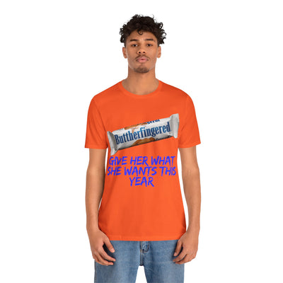 Unisex Jersey Short Sleeve Tee Butterfinger dirty shirt Adult humor Butterfinger shirt chocolate bar shirt candy shirt