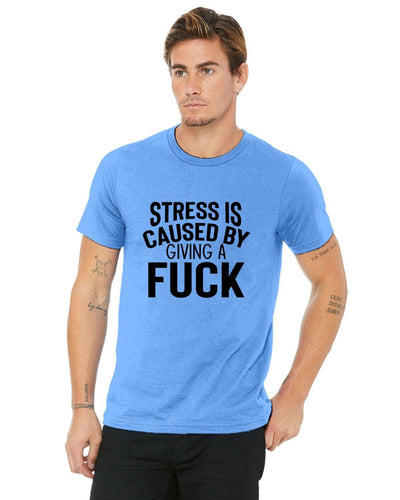 I have stress because I give a fuck shirt