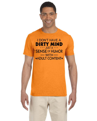 I don't have dirty mind just a dirty sense of humor