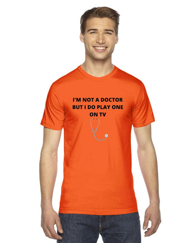Im not a doctor but i do play one on tv