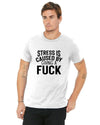 I have stress because I give a fuck shirt