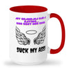 Suck my ass mug