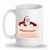 Santa rubs your toothbrush on his balls mug