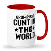 Grumpiest cunt in the world mug