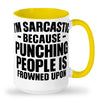 im sarcastic because punching is bad mug