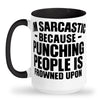 im sarcastic because punching is bad mug