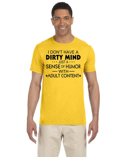 I don't have dirty mind just a dirty sense of humor