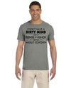 I don't have dirty mind just a dirty sense of humor