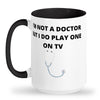 Im not a doctor but I do play on on tv