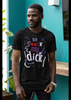 Bella + Canvas Unisex Jersey T-Shirt that tells all to suck my dick dick sucker cock swallow eat dick love the cock