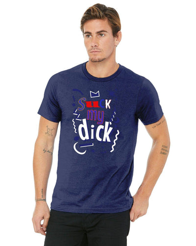 Bella + Canvas Unisex Jersey T-Shirt that tells all to suck my dick dick sucker cock swallow eat dick love the cock