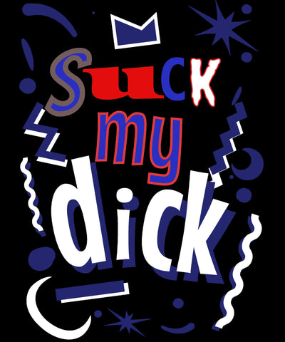 Bella + Canvas Unisex Jersey T-Shirt that tells all to suck my dick dick sucker cock swallow eat dick love the cock
