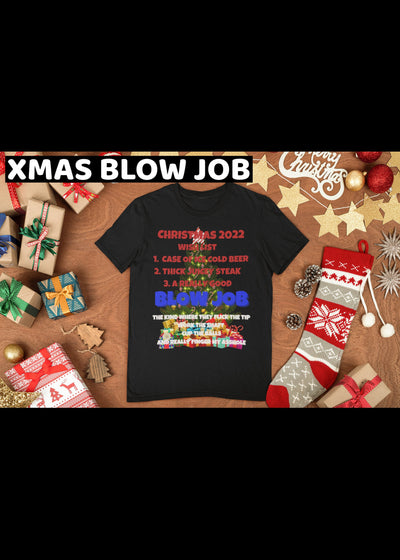 Bella + Canvas Unisex Jersey T-Shirt | 3001C adult humor blow job Christmas shirt blow job for Christmas Xmas list with adult humor