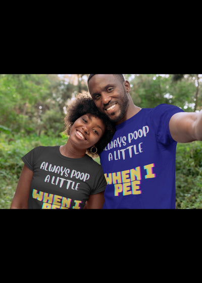 Bella + Canvas Unisex Jersey T-Shirt | 3001C Adult humor poop shirt funny poop shirt I always poop when i pee shirt great Xmas gift