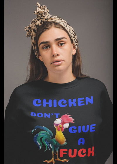Champion 12 oz./lin. yd. Double Dry Eco Crew | S600 Hey Hey the Chicken don't give a fuck sweat shirt that makes a statement