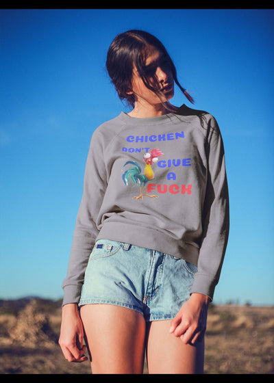 Champion 12 oz./lin. yd. Double Dry Eco Crew | S600 Hey Hey the Chicken don't give a fuck sweat shirt that makes a statement