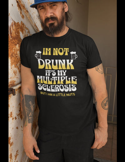 Bella + Canvas Unisex Jersey T-Shirt I'm not Drunk Multiple Sclerosis shirt MS awareness